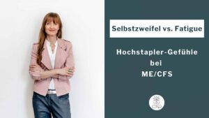 Porträt von Tina Winzer mit rosafarbenem Blazer und verschränkten Armen vor weißer Wand. Rechts ein Textbereich mit „Selbstzweifel vs. Fatigue: Hochstapler-Gefühle bei ME/CFS" und einem stilisierten Lotus-Symbol mit Herz und Unendlichkeitszeichen mit Stromstecker